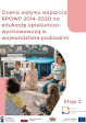Okładka badania Ocena wpływu wsparcia RPOWP 2014-2020 na edukację opiekuńczo-wychowawczą w województwie podlaskim – etap 2